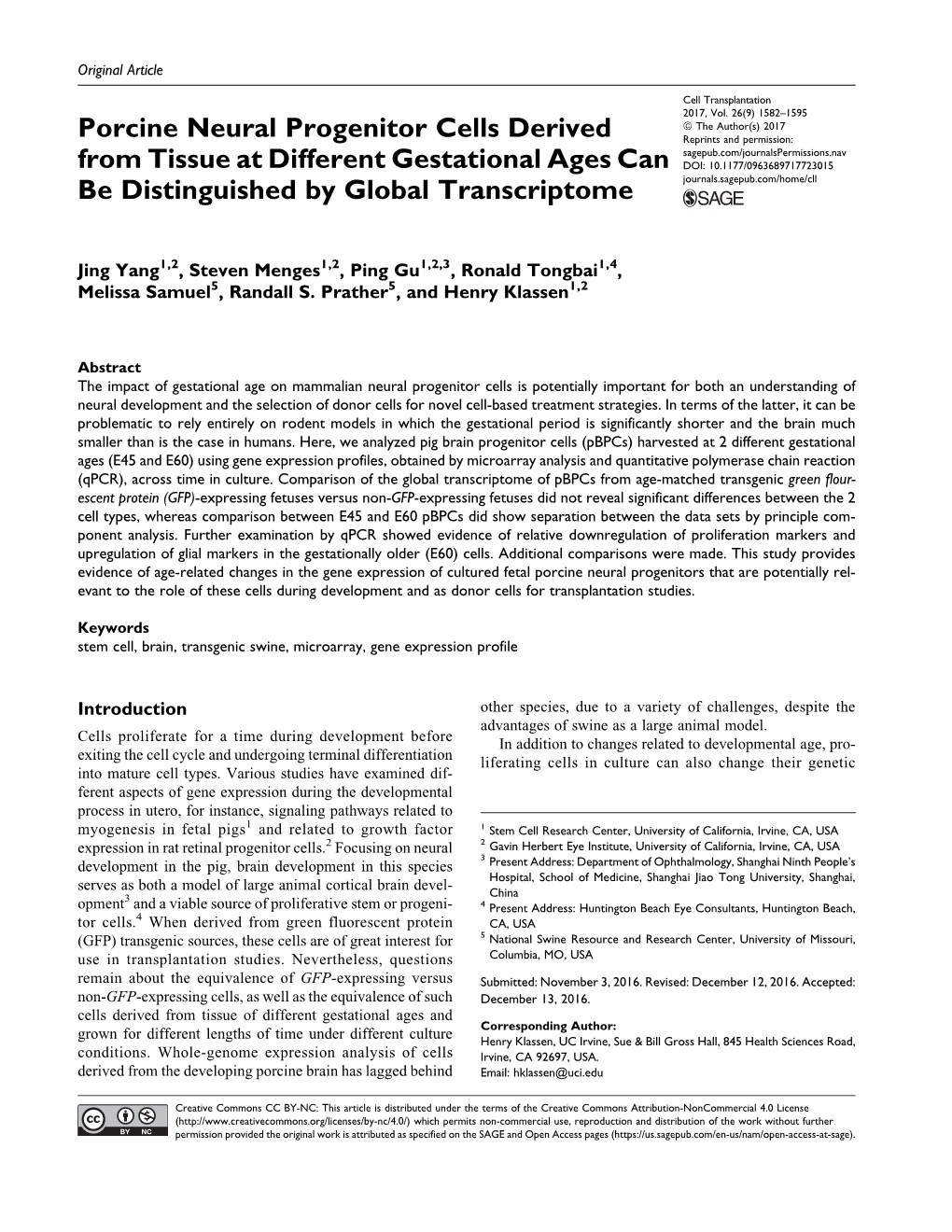 Porcine Neural Progenitor Cells Derived from Tissue at Different