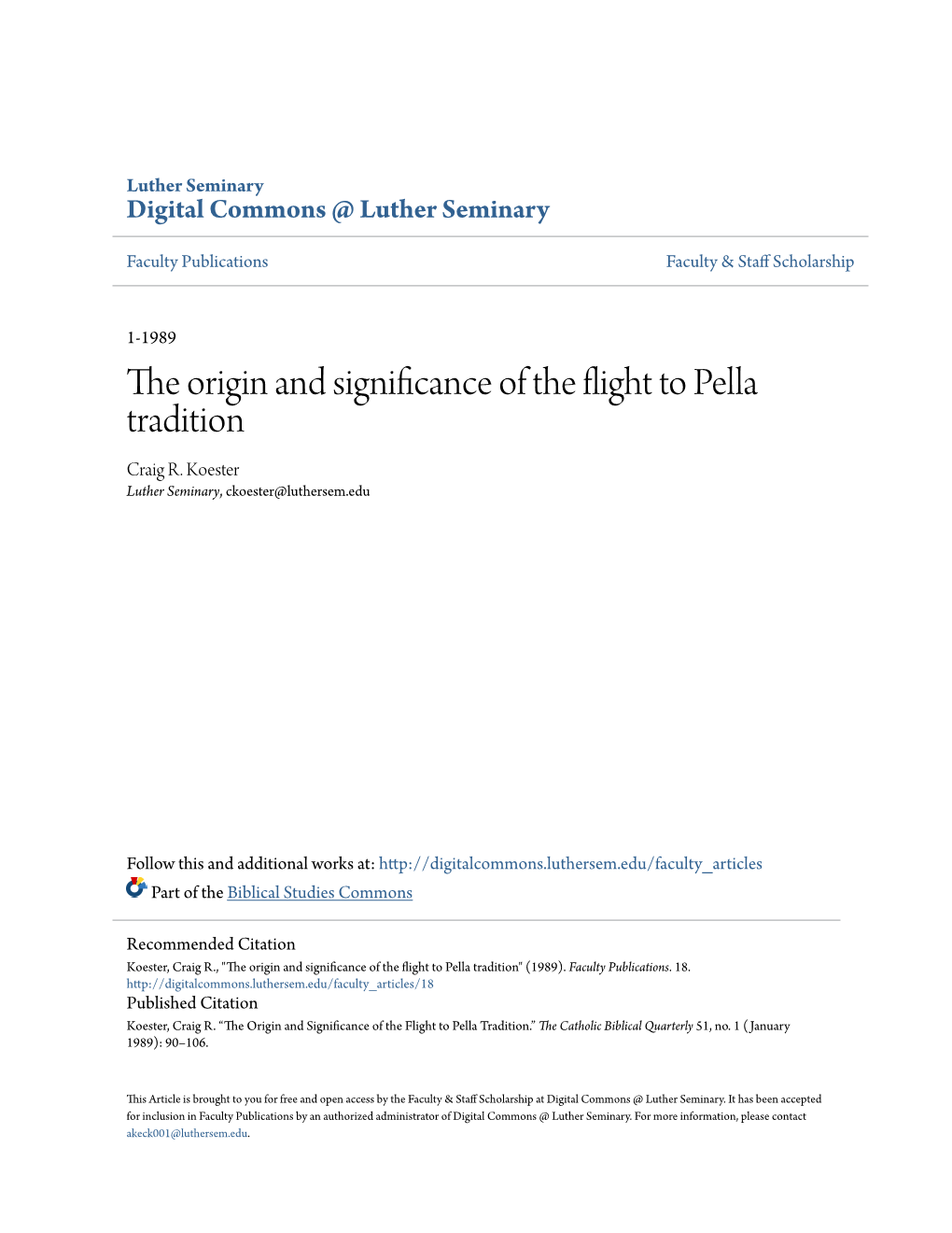 The Origin and Significance of the Flight to Pella Tradition Craig R