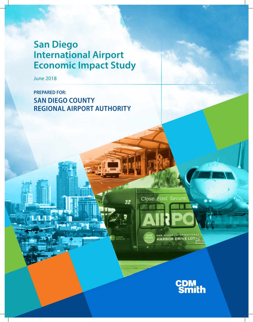 San Diego International Airport Economic Impact Study June 2018