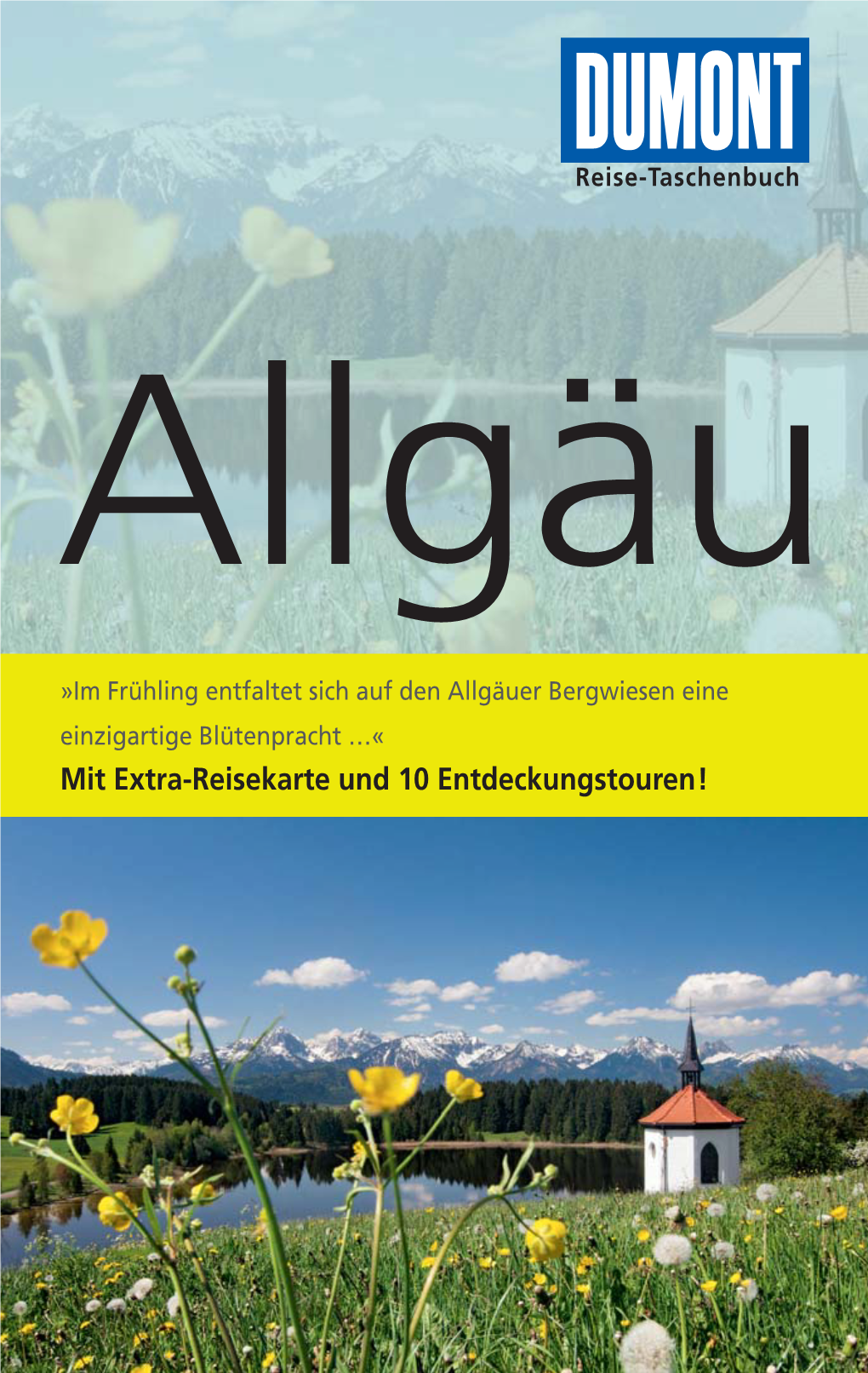 Mit Extra-Reisekarte Und 10 Entdeckungstouren! Allgäu: Die 10 Highlights Altenstadt