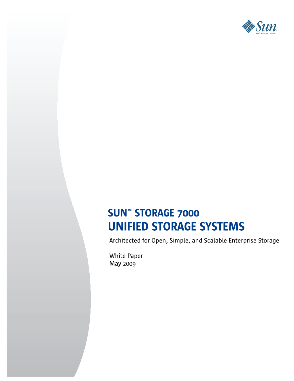 Sun Storage 7000 Unified Storage Systems