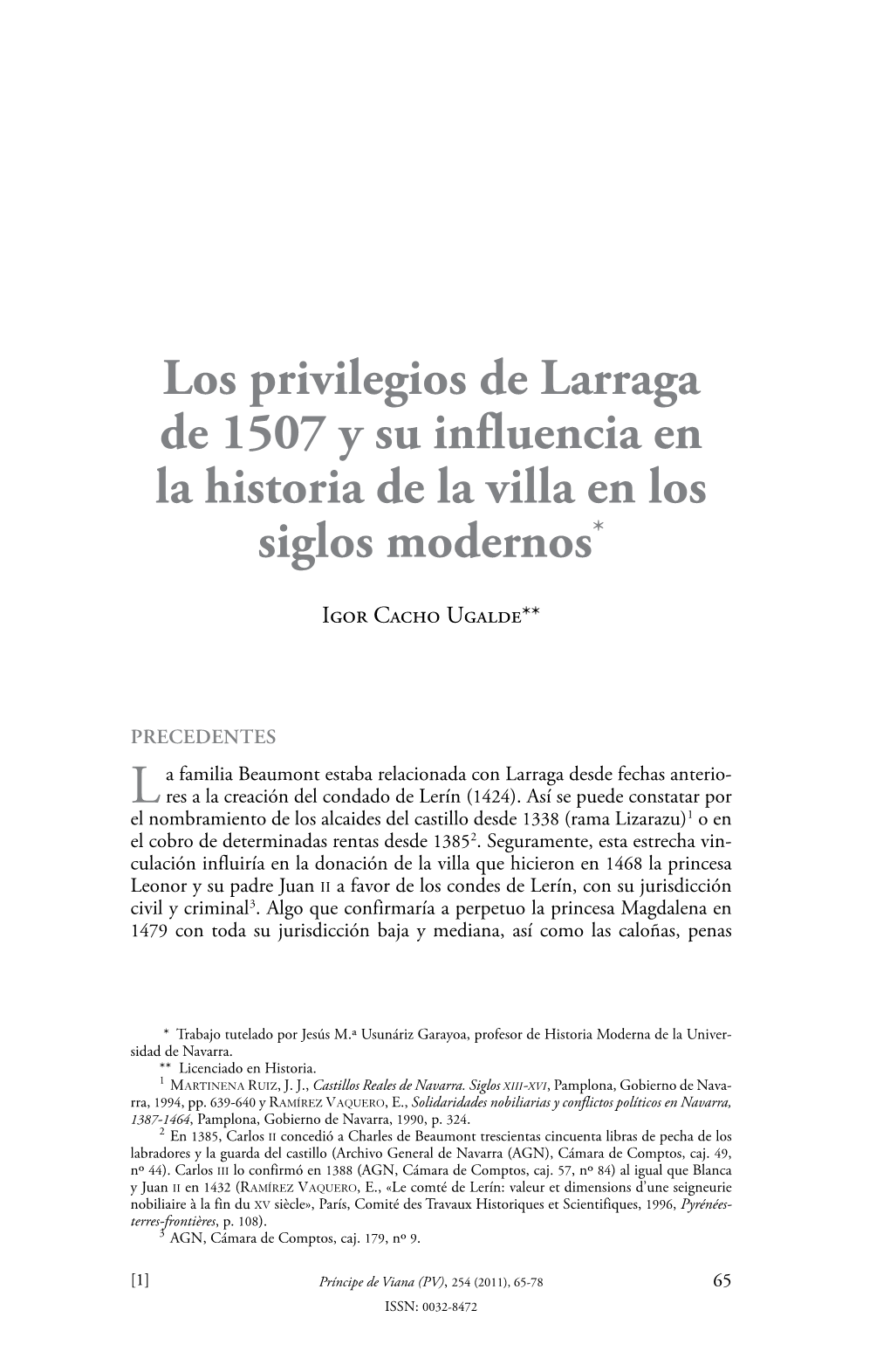 Los Privilegios De Larraga De 1507 Y Su Influencia En La Historia De La Villa En Los Siglos Modernos*