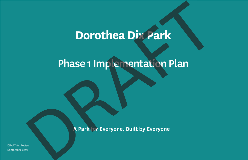 Dorothea Dix Park Master Plan and Directed Staff to Develop an Implementation Plan for Phase 1