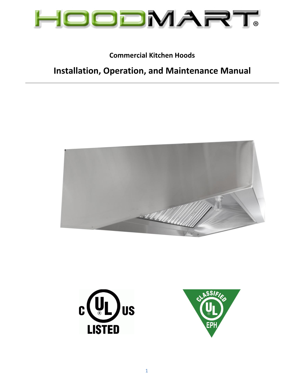 Commercial Kitchen Hoods Installation, Operation, and Maintenance Manual