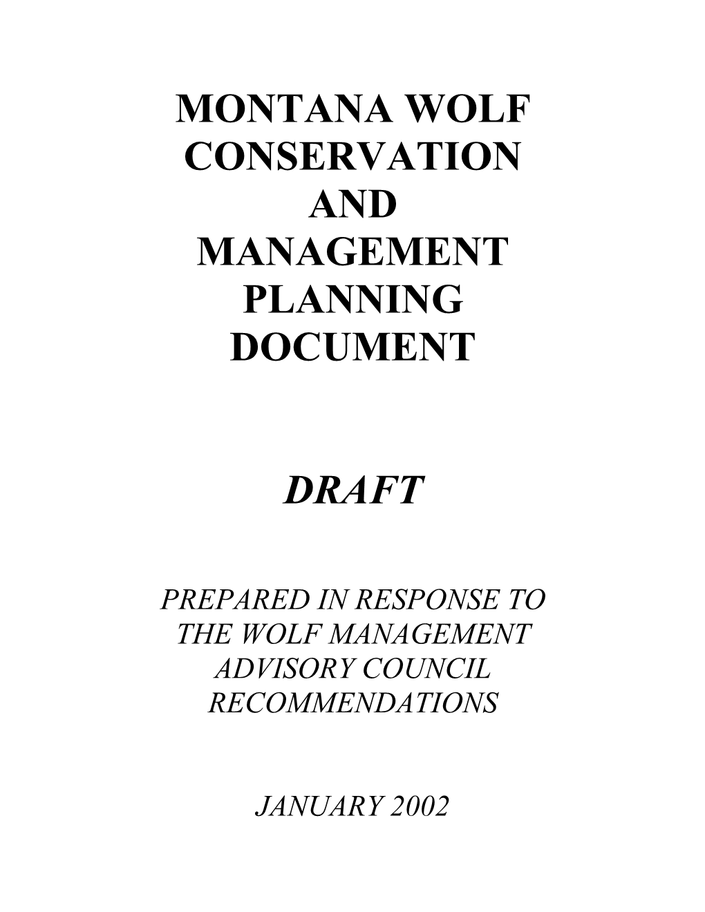 Montana Wolf Conservation and Management Planning Document