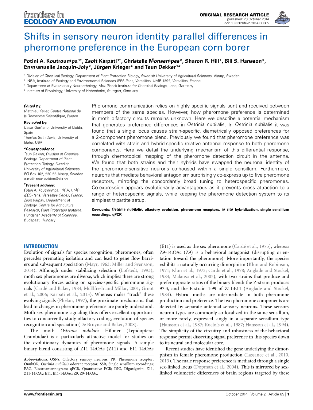 Shifts in Sensory Neuron Identity Parallel Differences in Pheromone Preference in the European Corn Borer