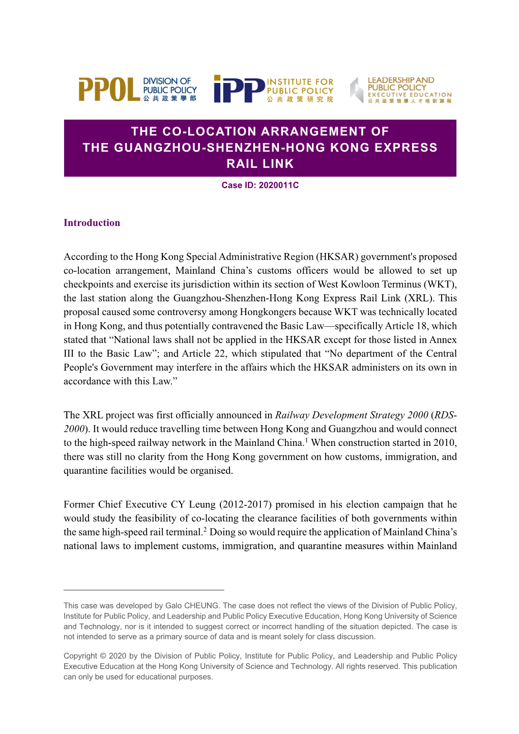 The Co-Location Arrangement of the Guangzhou-Shenzhen-Hong Kong Express Rail Link