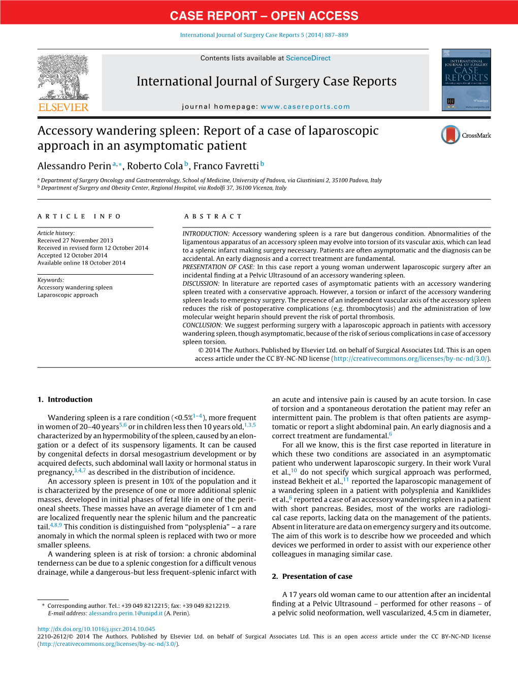 Accessory Wandering Spleen: Report of a Case of Laparoscopic