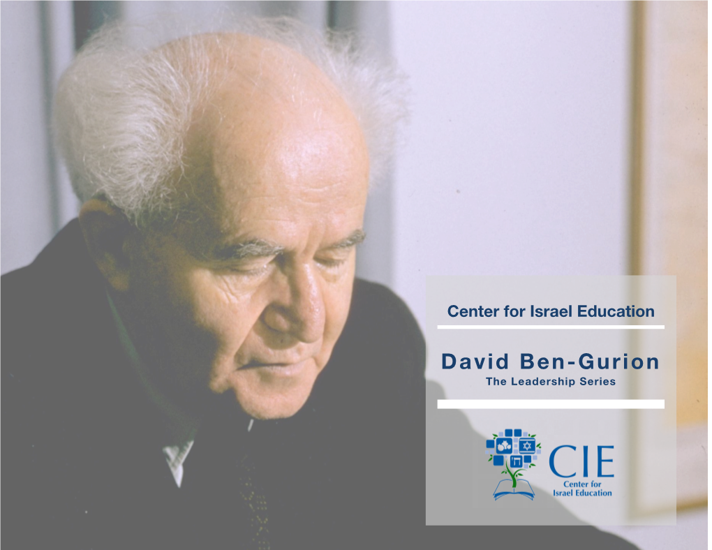 David Ben-Gurion the Leadership Series