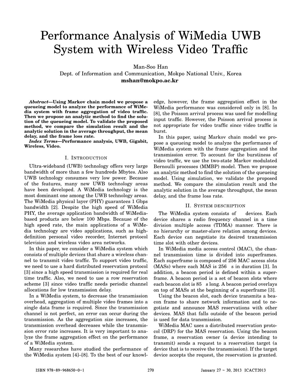 Performance Analysis of Wimedia UWB System with Wireless Video Trafﬁc