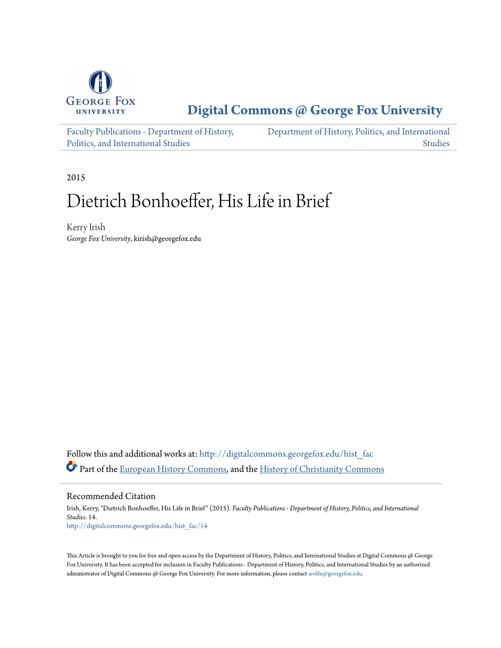 Dietrich Bonhoeffer, His Life in Brief Kerry Irish George Fox University, Kirish@Georgefox.Edu
