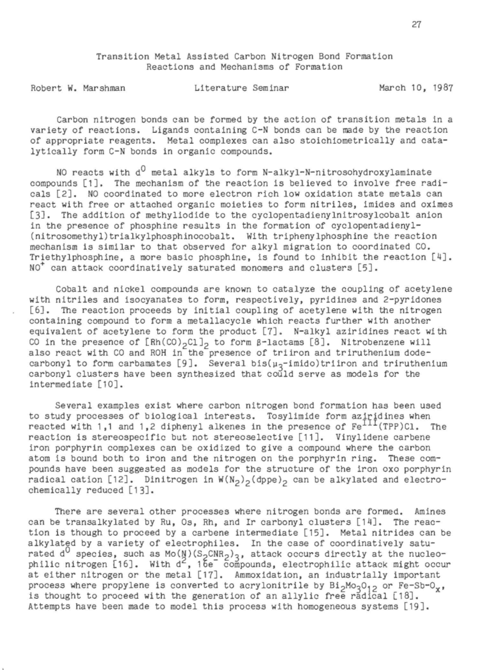 Transition Metal Assisted Carbon Nitrogen Bond Formation Reactions and Mechanisms of Formation