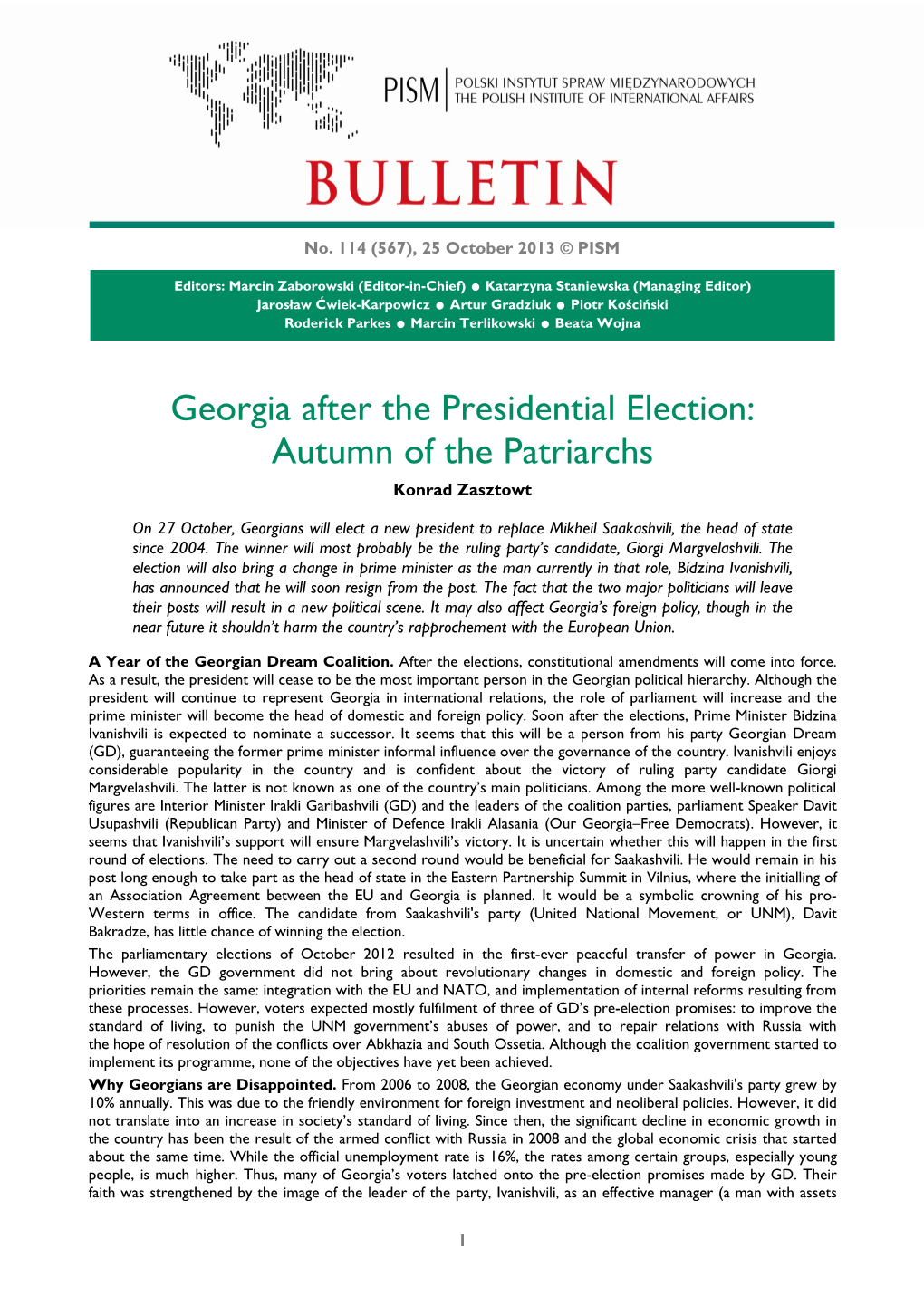 Georgia After the Presidential Election: Autumn of the Patriarchs Konrad Zasztowt