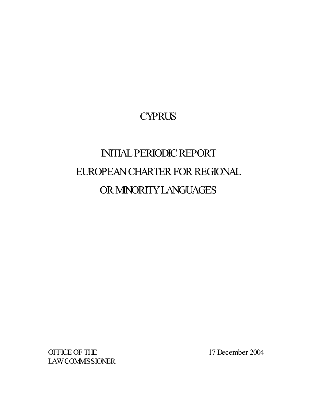 Cyprus Initial Periodic Report European Charter For