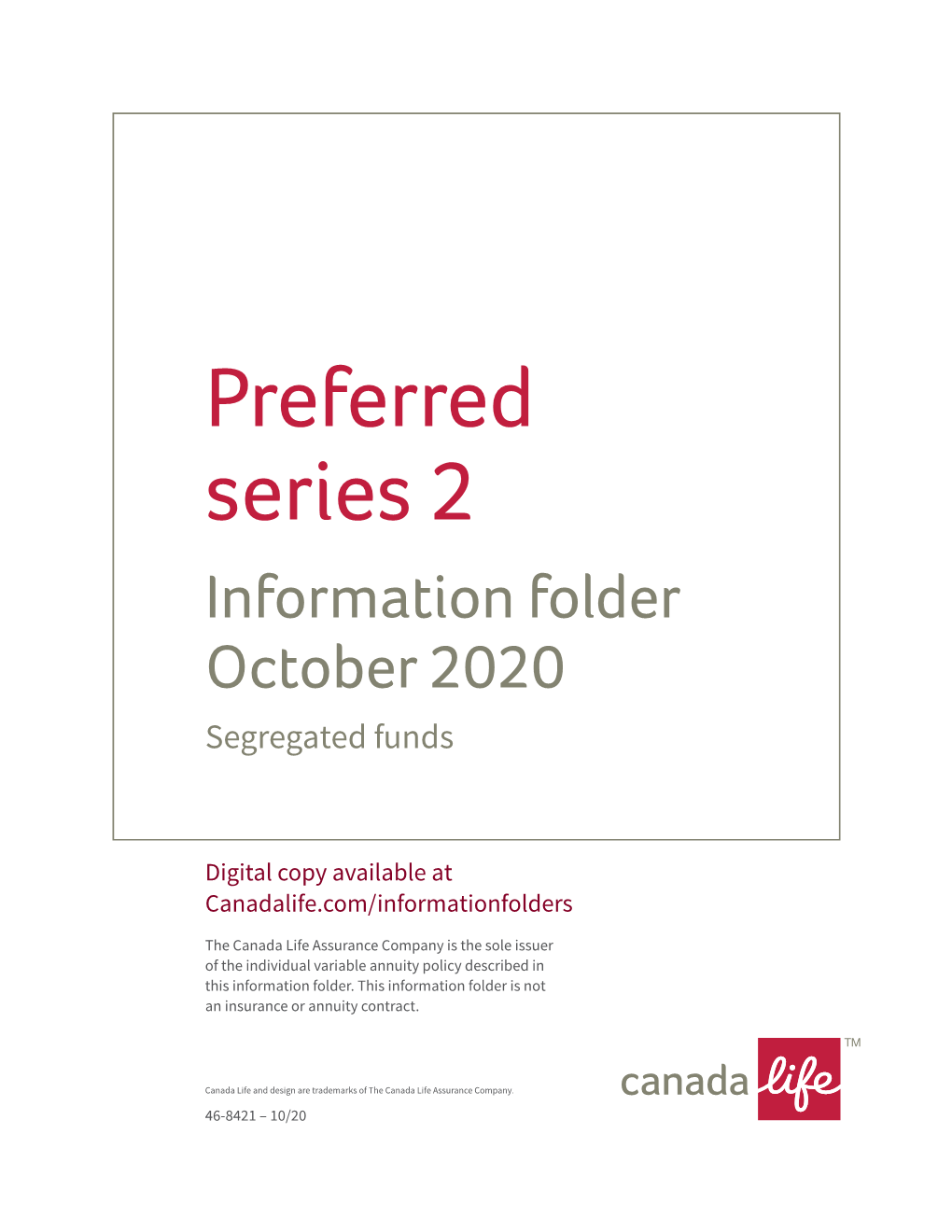 Preferred Series 2 Information Folder October 2020 Segregated Funds