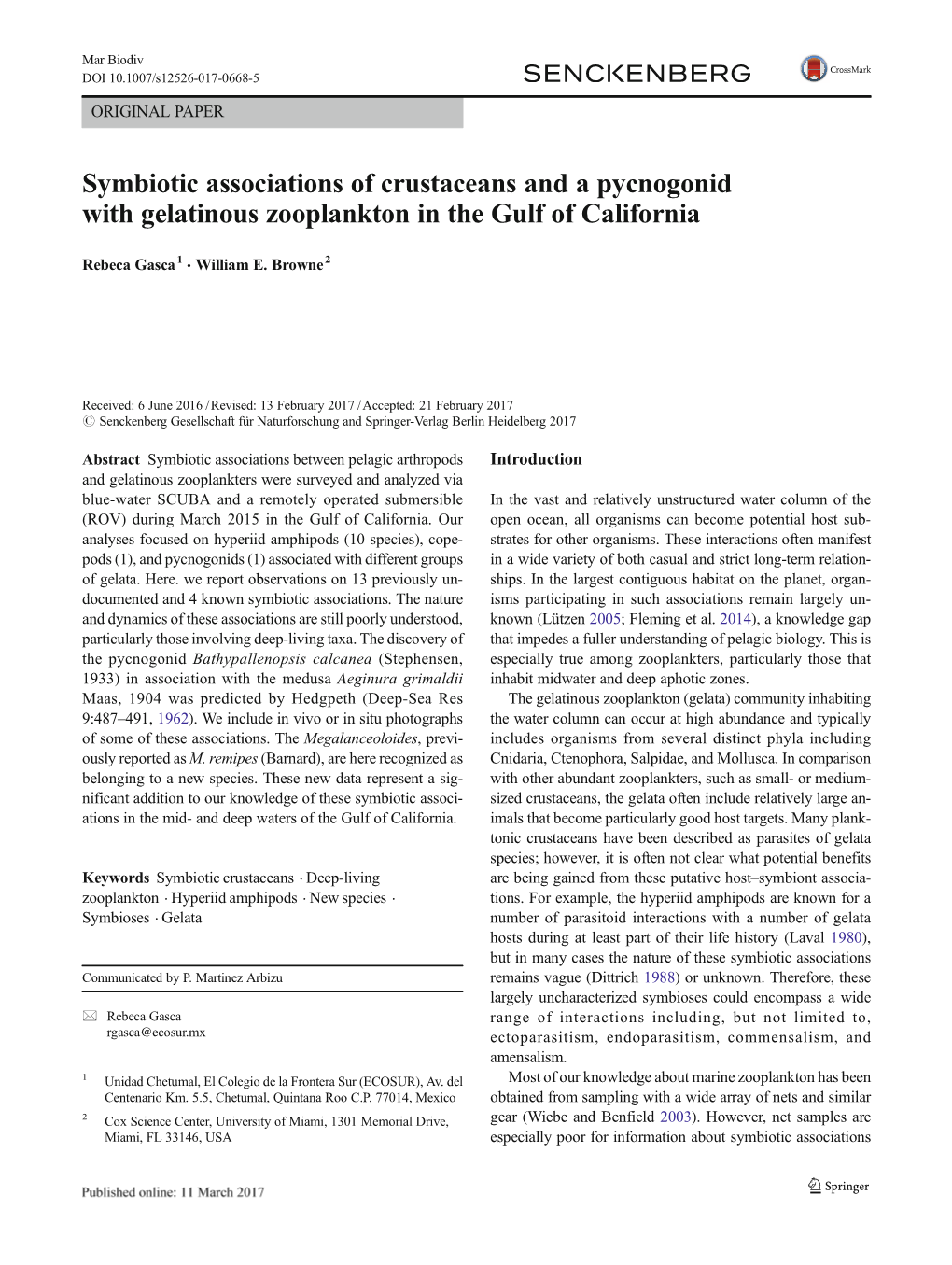 Symbiotic Associations of Crustaceans and a Pycnogonid with Gelatinous Zooplankton in the Gulf of California