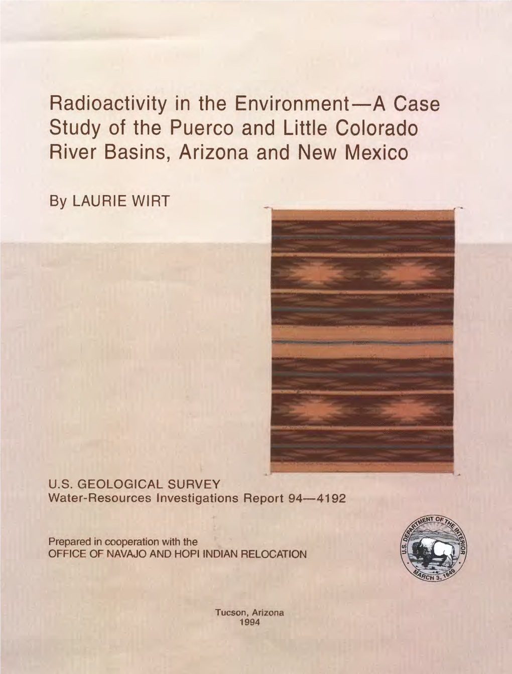 Radioactivity in the Environment a Case Study of the Puerco and Little Colorado River Basins, Arizona and New Mexico