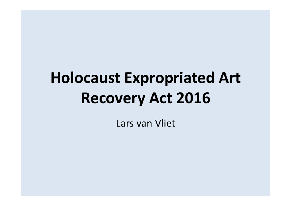 Holocaust Expropriated Art Recovery Act 2016