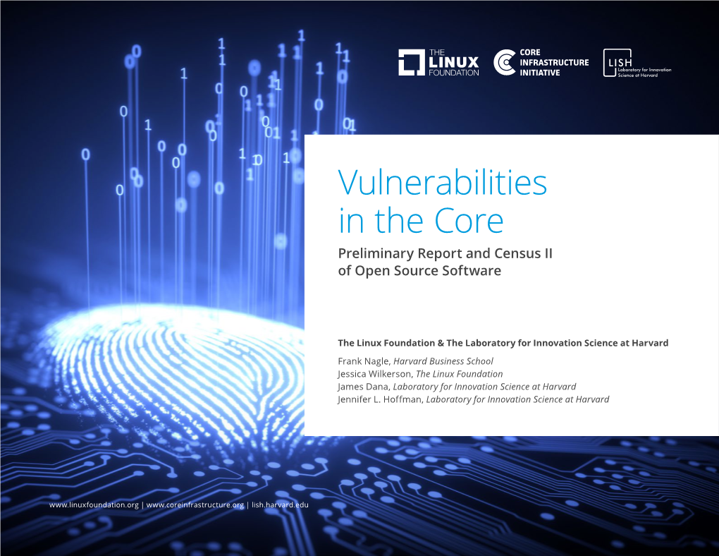 Vulnerabilities in the Core Preliminary Report and Census II of Open Source Software