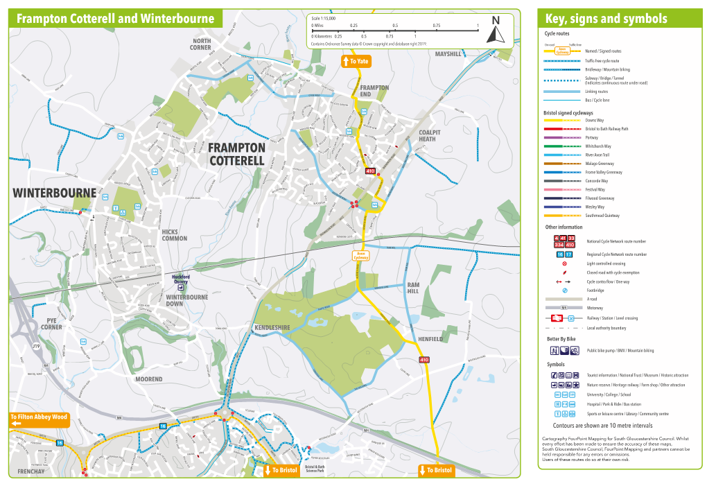 Frampton Cotterell and Winterbourne a Key, Signs and Symbols O 0 Miles 0.25 0.5 0.75 1 R E