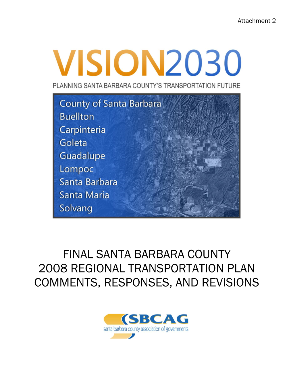 Final Santa Barbara County 2008 Regional Transportation Plan Comments, Responses, and Revisions