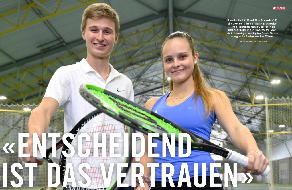 SWISS WORLD Leandro Riedi (19) Und Alina Granwehr (17) Sind Zwei