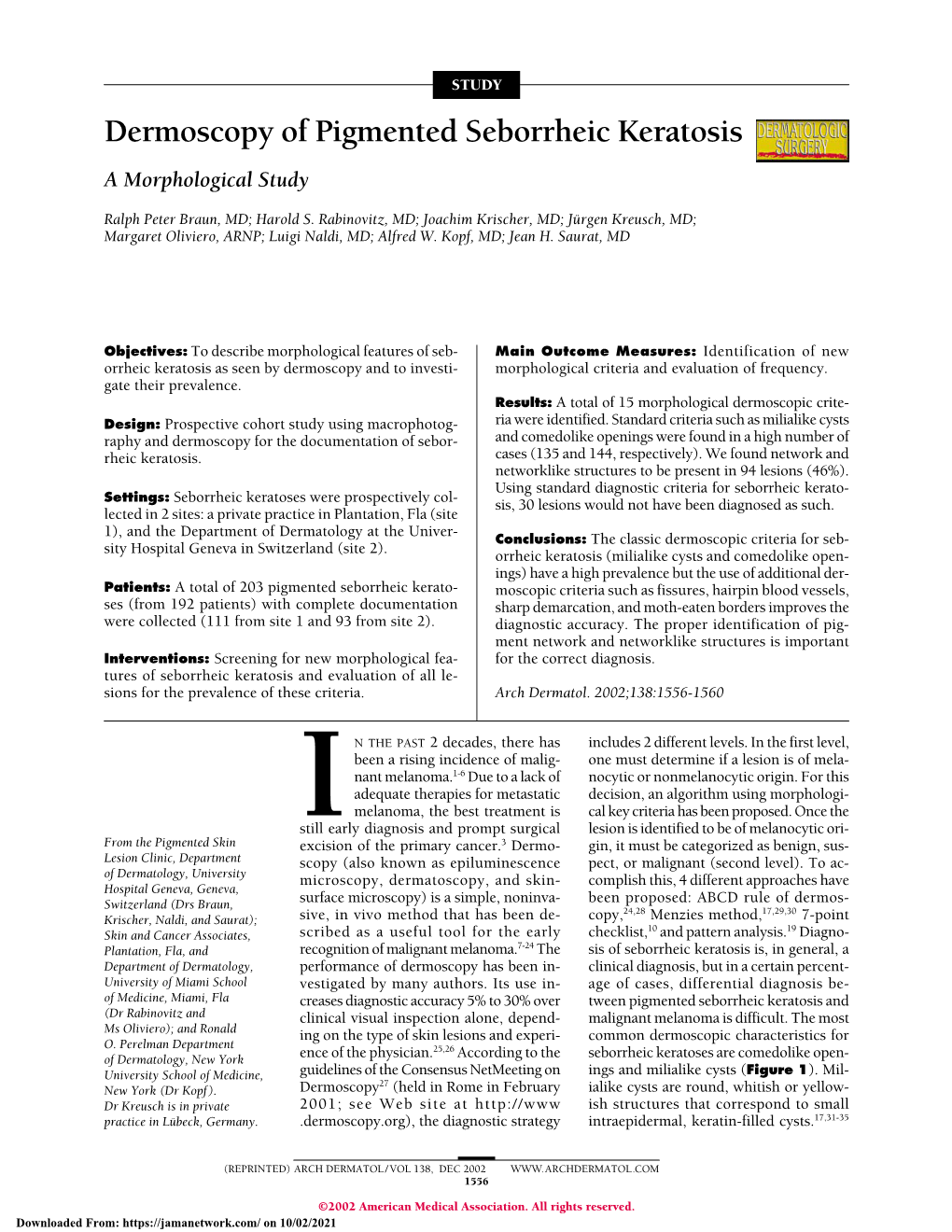 Dermoscopy of Pigmented Seborrheic Keratosis a Morphological Study