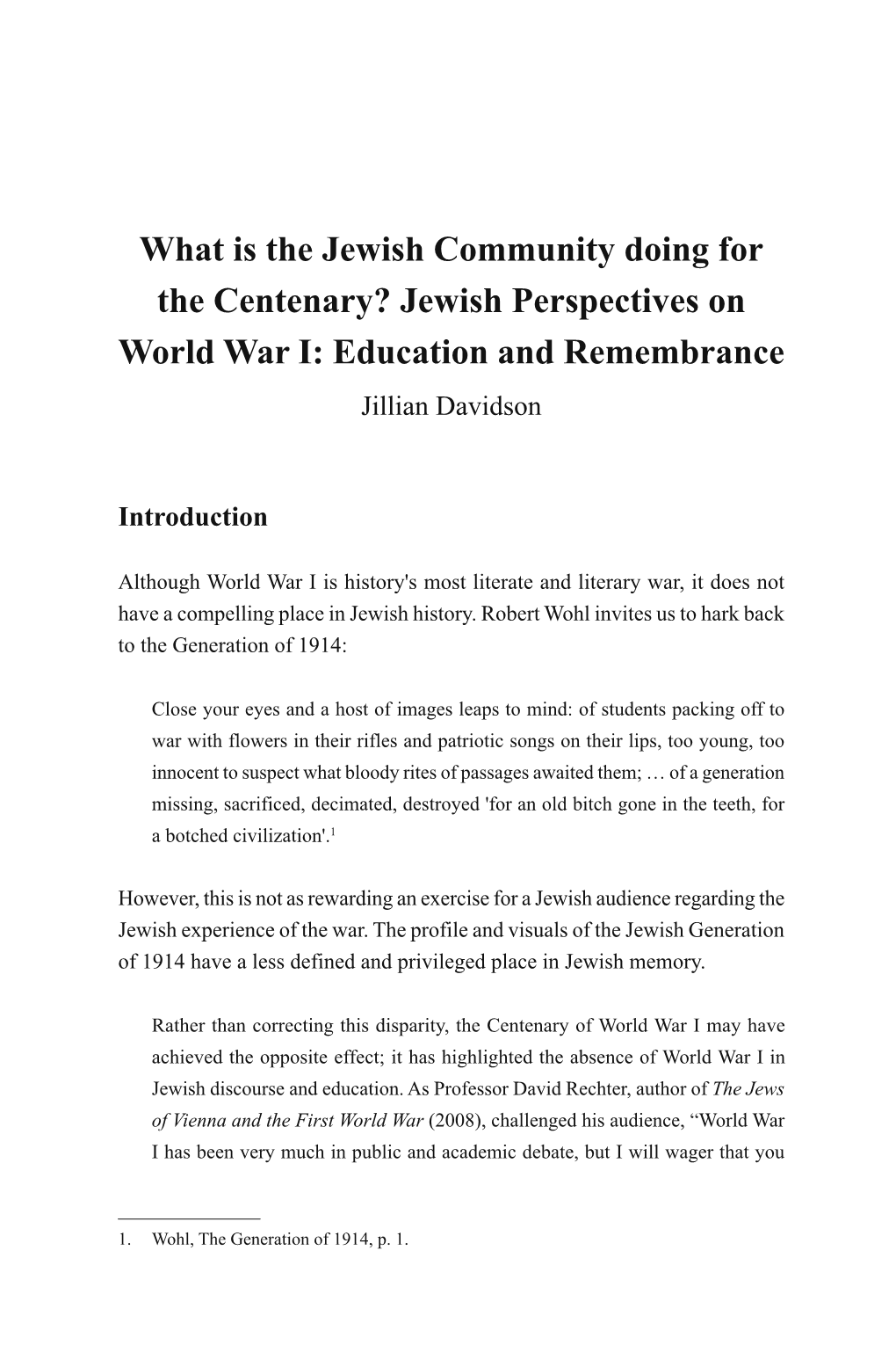 Jewish Perspectives on World War I: Education and Remembrance Jillian Davidson