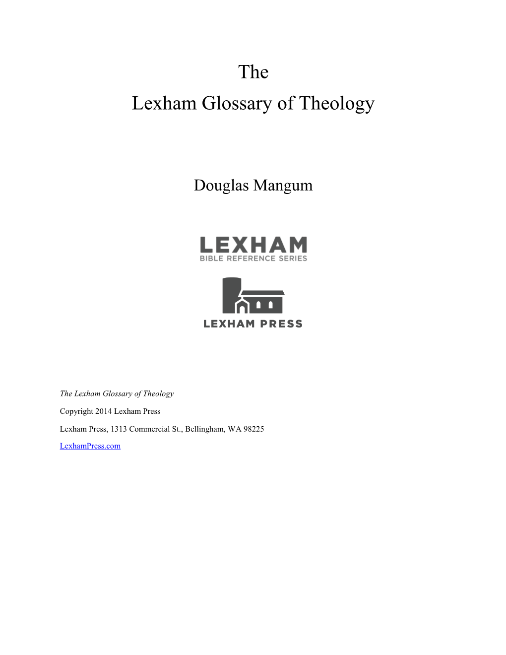 The Lexham Glossary of Theology