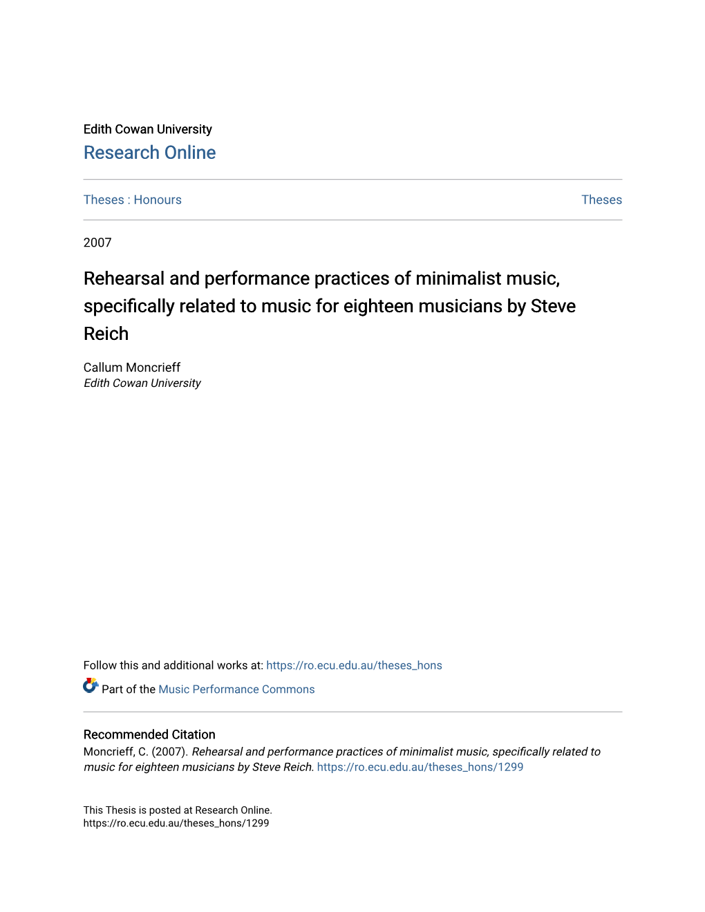 Rehearsal and Performance Practices of Minimalist Music, Specifically Elatedr to Music for Eighteen Musicians by Steve Reich