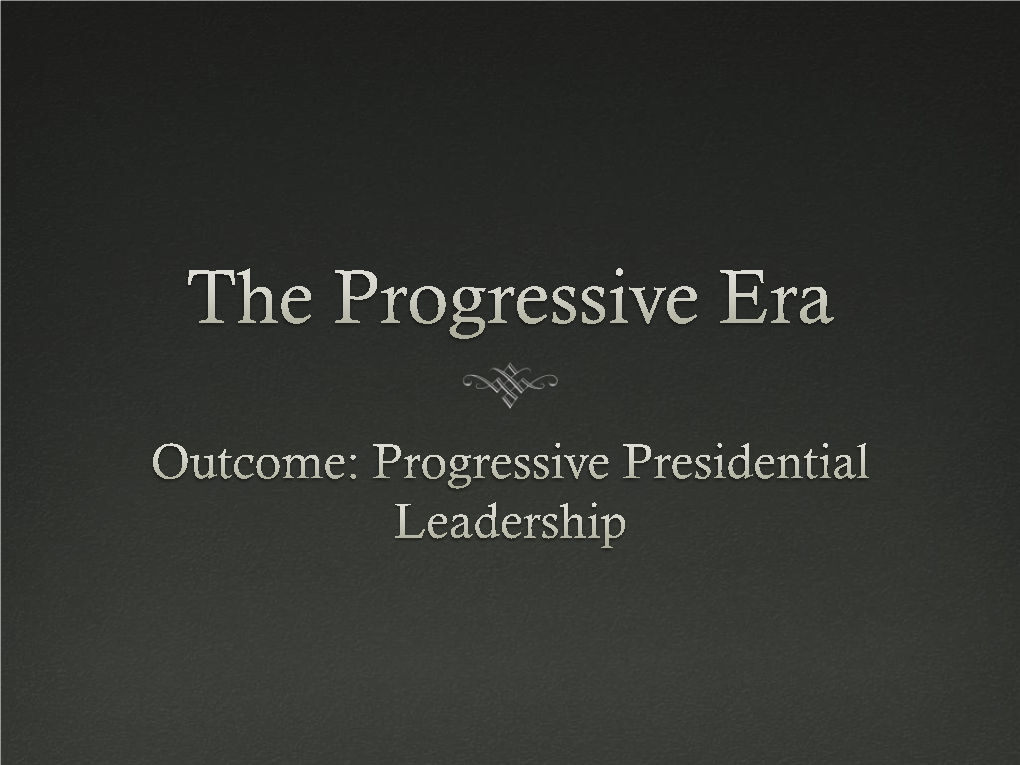 The Progressive