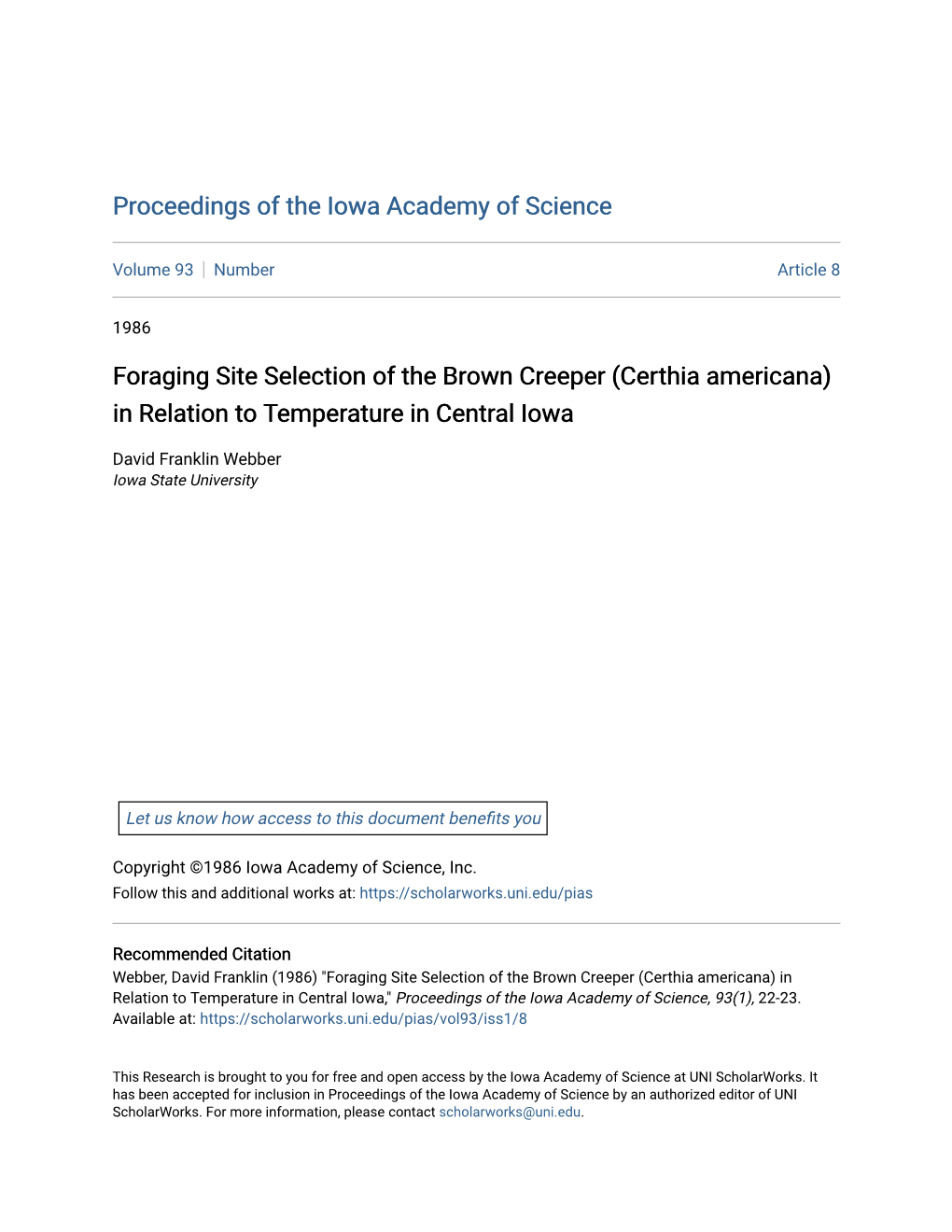 Foraging Site Selection of the Brown Creeper (Certhia Americana) in Relation to Temperature in Central Iowa