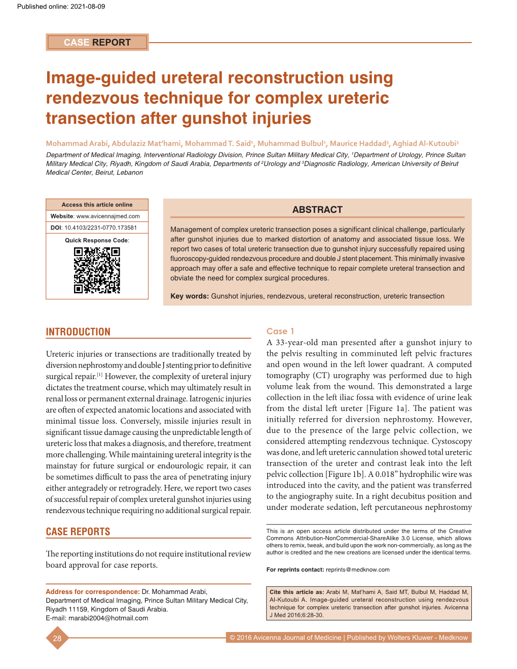 Image‑Guided Ureteral Reconstruction Using Rendezvous Technique for Complex Ureteric Transection After Gunshot Injuries