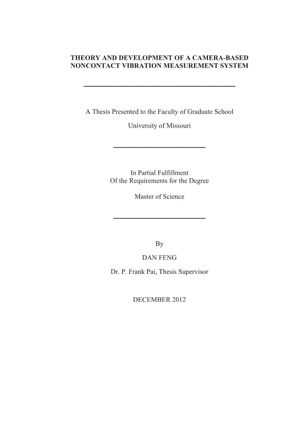 Theory and Development of a Camera-Based Noncontact Vibration Measurement System ______