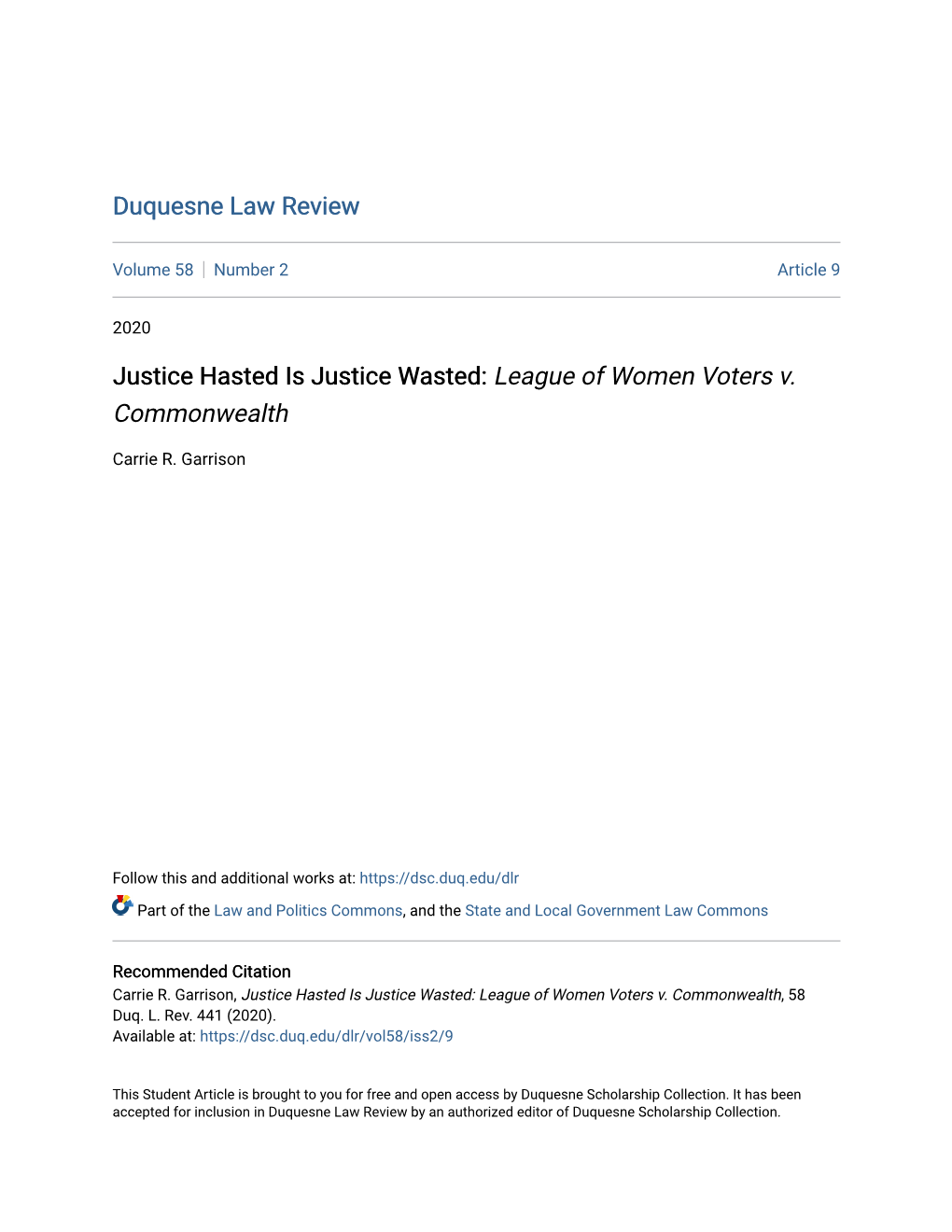 Justice Hasted Is Justice Wasted: League of Women Voters V. Commonwealth