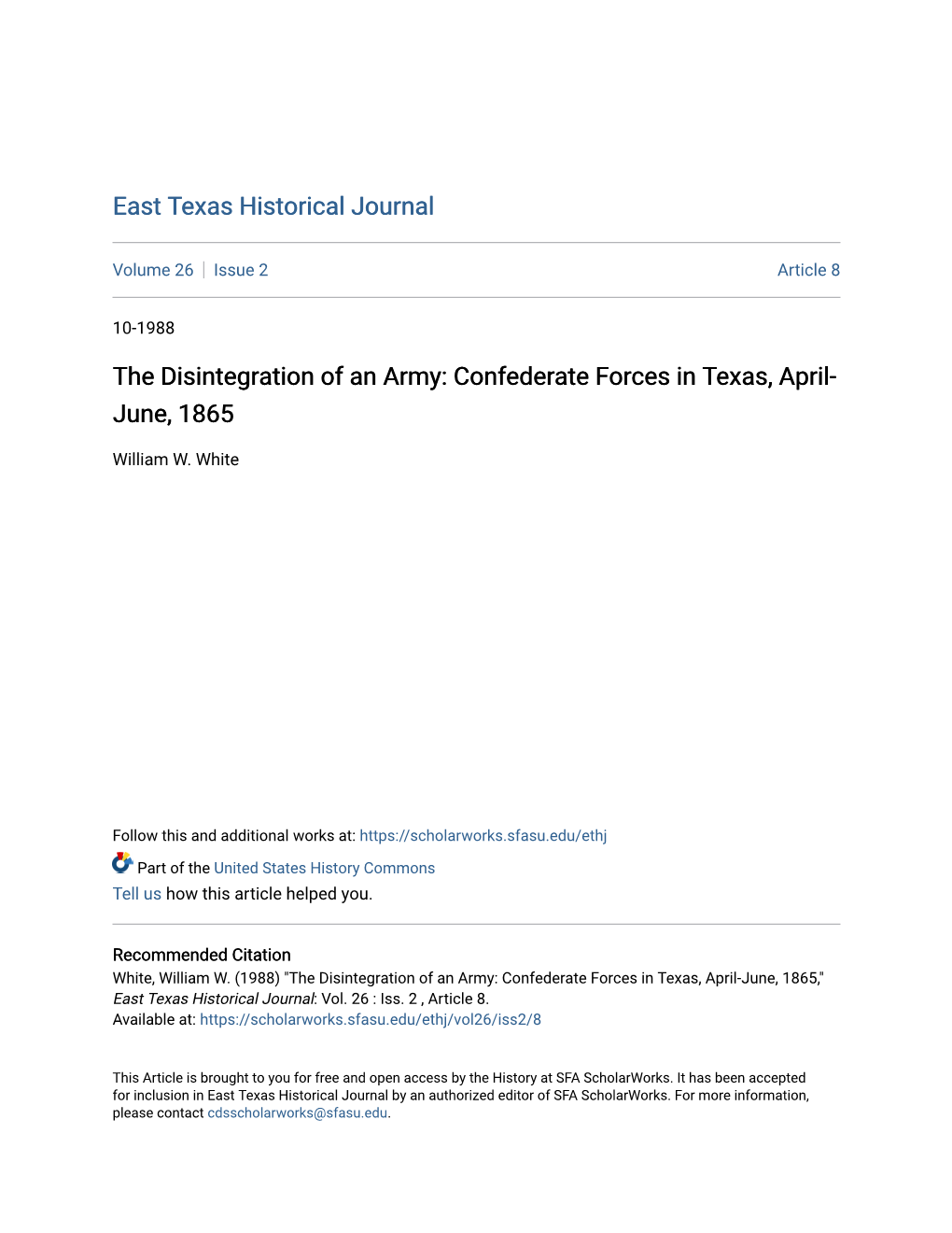 Confederate Forces in Texas, April-June, 1865," East Texas Historical Journal: Vol