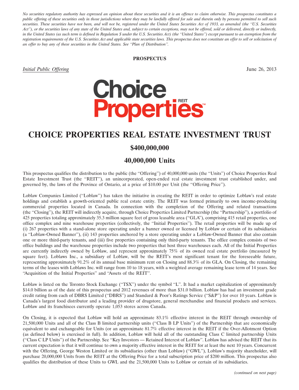 CHOICE PROPERTIES REAL ESTATE INVESTMENT TRUST $400,000,000 40,000,000 Units