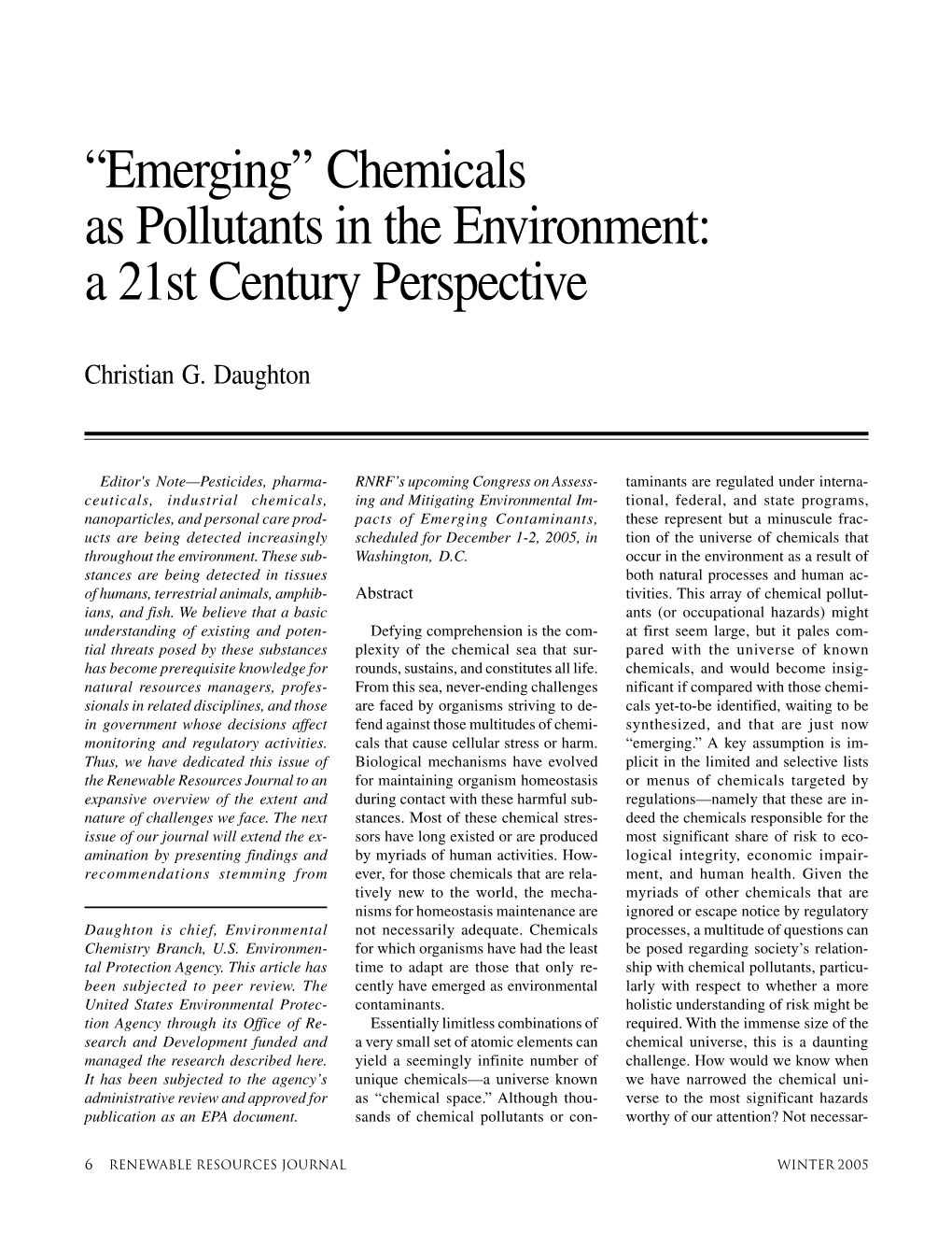 “Emerging” Chemicals As Pollutants in the Environment: a 21St Century Perspective