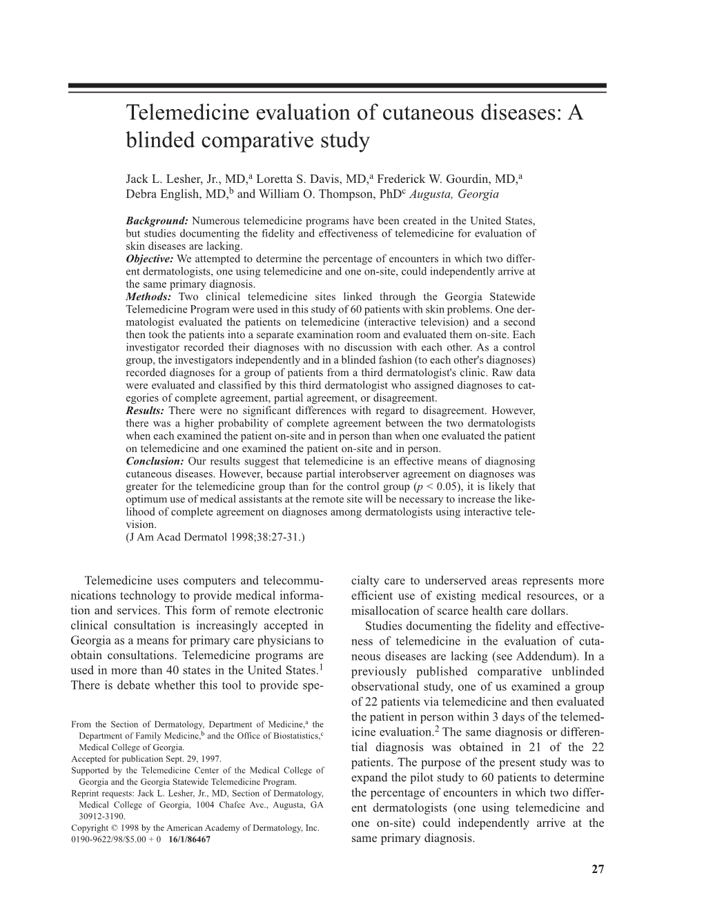 Telemedicine Evaluation of Cutaneous Diseases: a Blinded Comparative Study