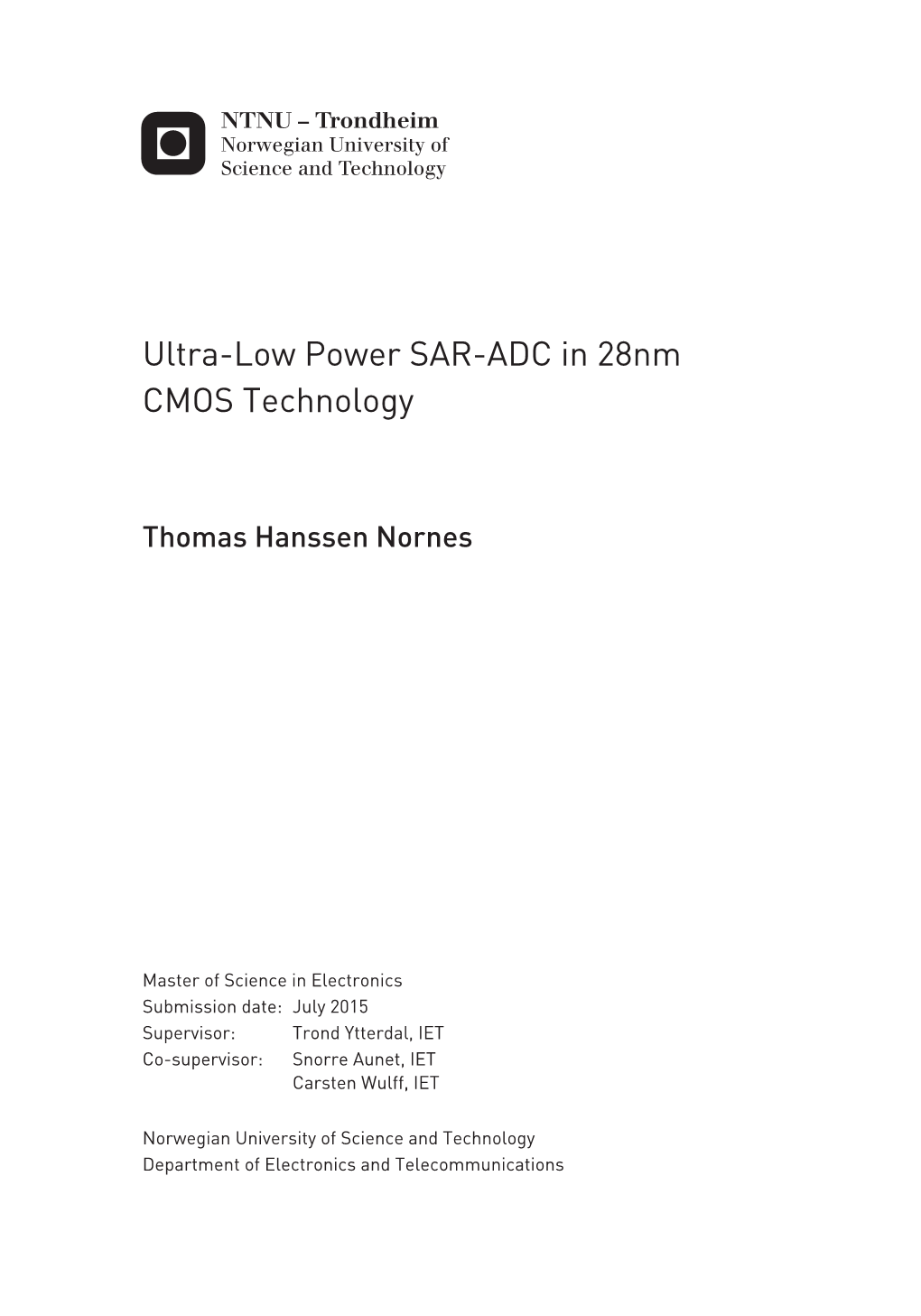 Ultra-Low Power SAR-ADC in 28Nm CMOS Technology