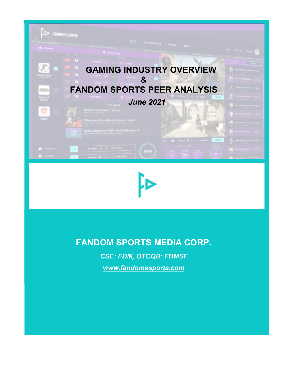 Fandom Sports Media Corp. Gaming Industry Overview