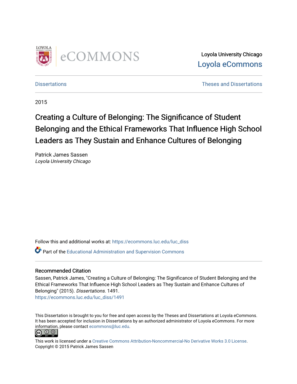 The Significance of Student Belonging and the Ethical Frameworks That Influence High School Leaders As They Sustain and Enhance Cultures of Belonging