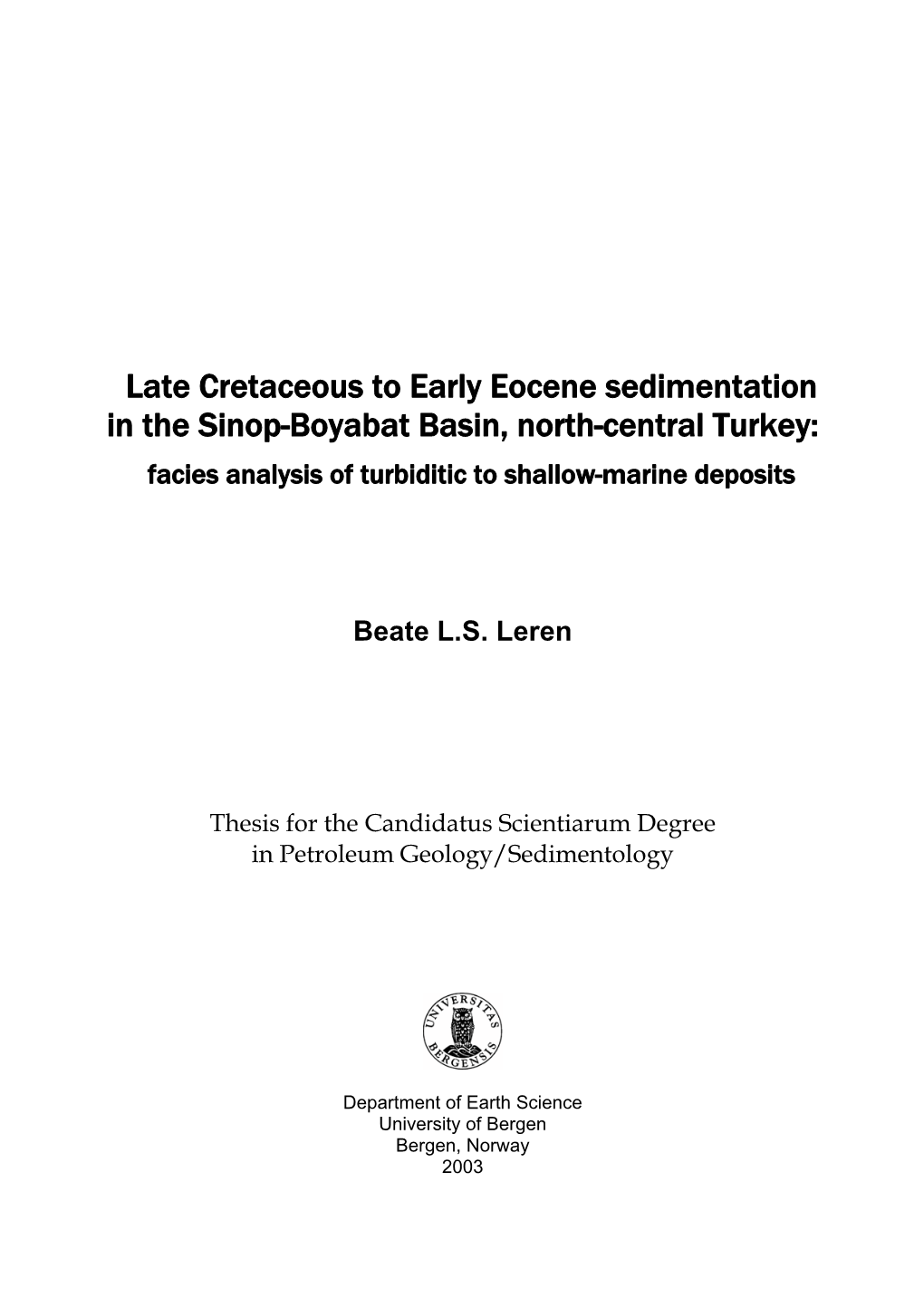 Late Cretaceous to Early Eocene Sedimentation in the Sinop-Boyabat Basin, North-Central Turkey