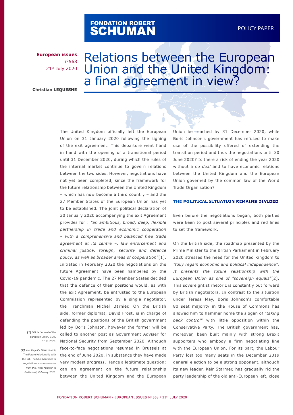 Relations Between the European Union and the United Kingdom: a Final Agreement in View?