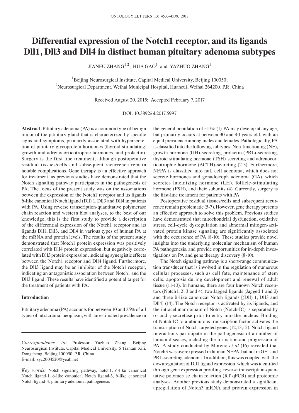 Differential Expression of the Notch1 Receptor, and Its Ligands Dll1, Dll3 and Dll4 in Distinct Human Pituitary Adenoma Subtypes