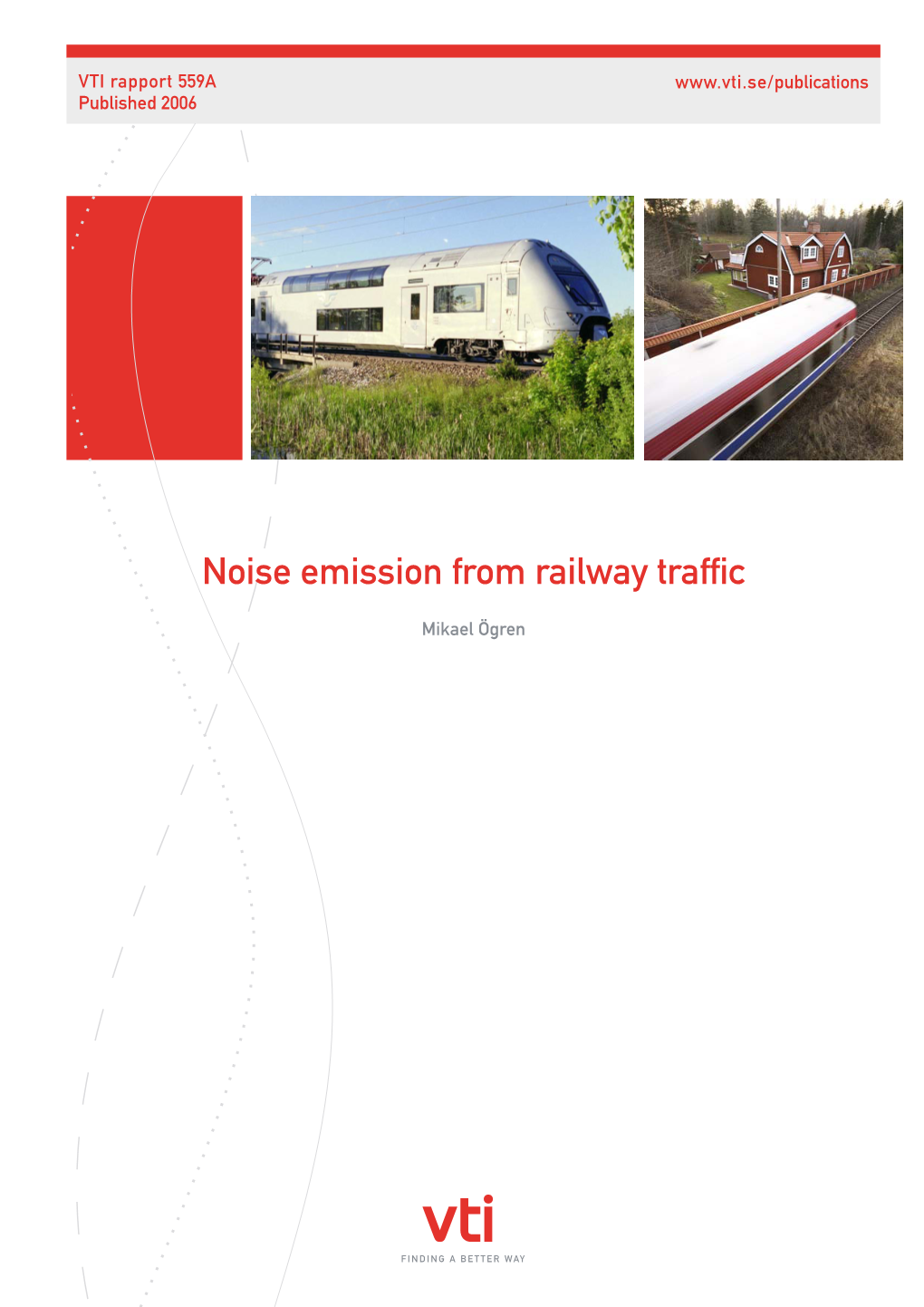 Noise Emission from Railway Traffic