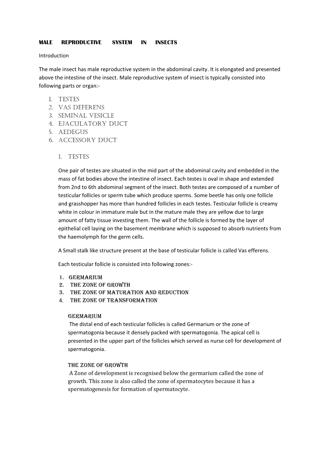 MALE REPRODUCTIVE SYSTEM in INSECTS Introduction the Male