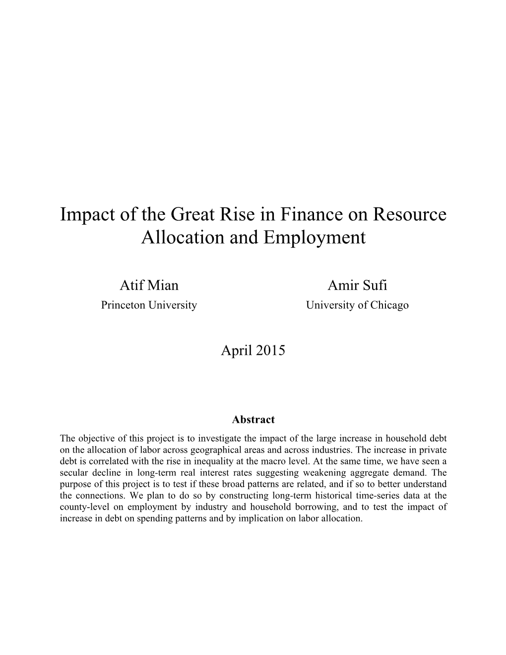 Impact of the Great Rise in Finance on Resource Allocation and Employment