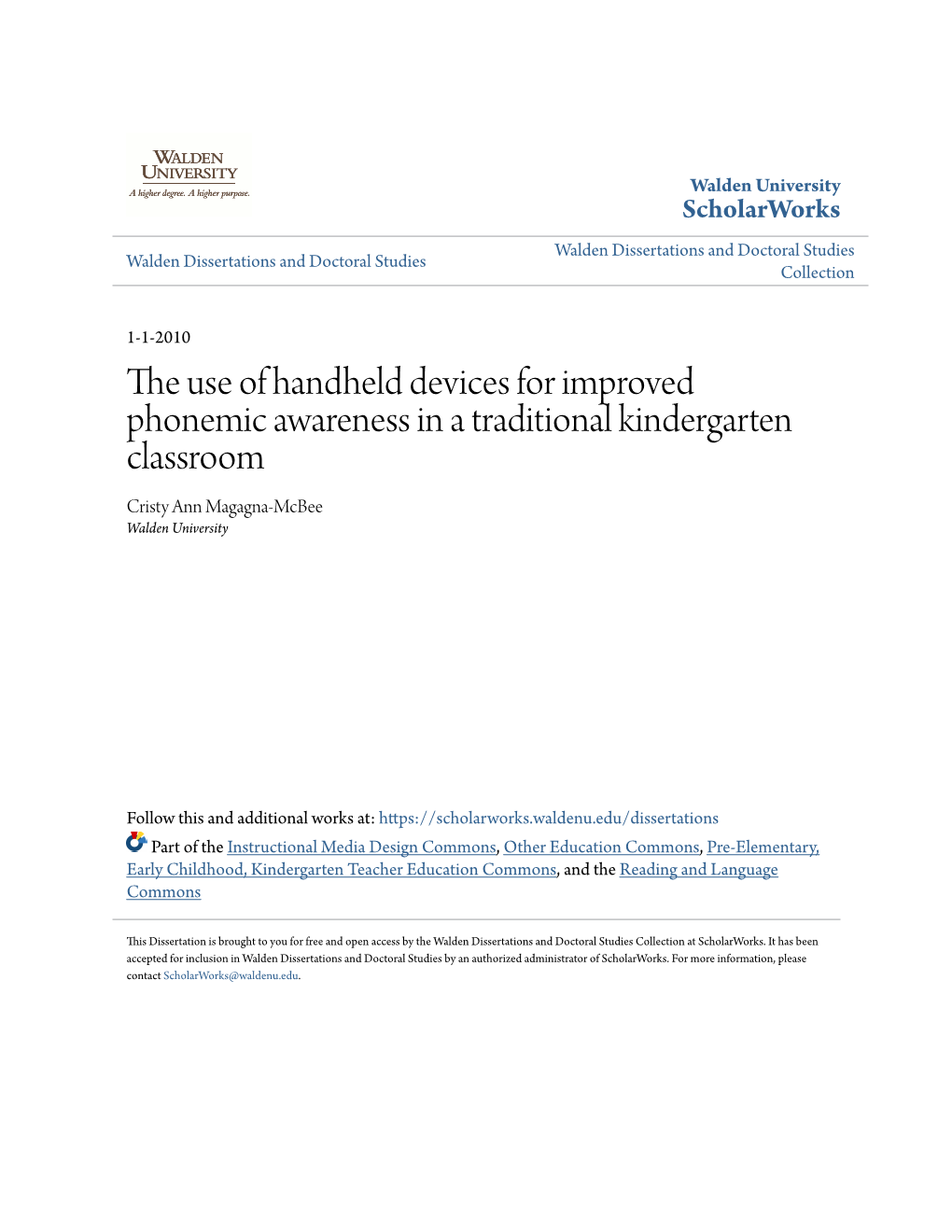 The Use of Handheld Devices for Improved Phonemic Awareness in a Traditional Kindergarten Classroom