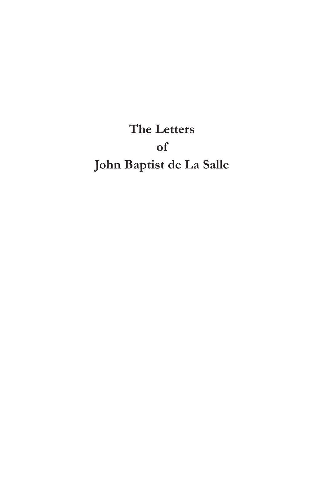 The Letters of John Baptist De La Salle